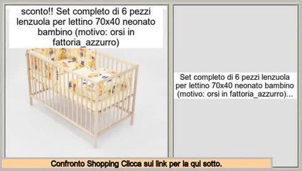offerte Speciali Set completo di 6 pezzi lenzuola per lettino 70x40 neonato bambino (motivo: orsi in fattoria_azzurro)