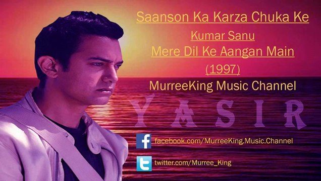 Saanson Ka Karza - Kumar Sanu - Mere Dil Ke Aangan Mein (1997) HQ Audio