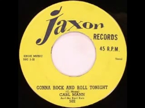 Carl Mann - Gonna Rock And Roll Tonight