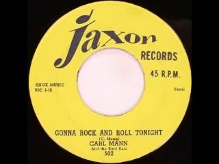 Carl Mann - Gonna Rock And Roll Tonight