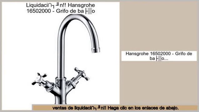 ventas de liquidaci�n Hansgrohe 16502000 - Grifo de baño