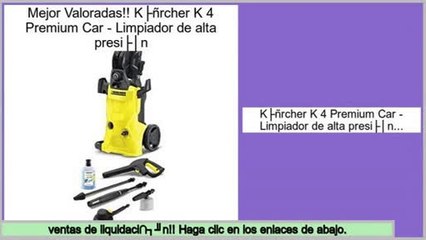Los m�s vendidos Kärcher K 4 Premium Car - Limpiador de alta presión