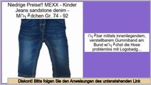 Best-Preis MEXX - Kinder Jeans sandstone denim - M�dchen Gr. 74 - 92