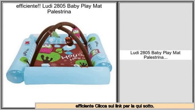 valutazione Ludi 2805 Baby Play Mat Palestrina