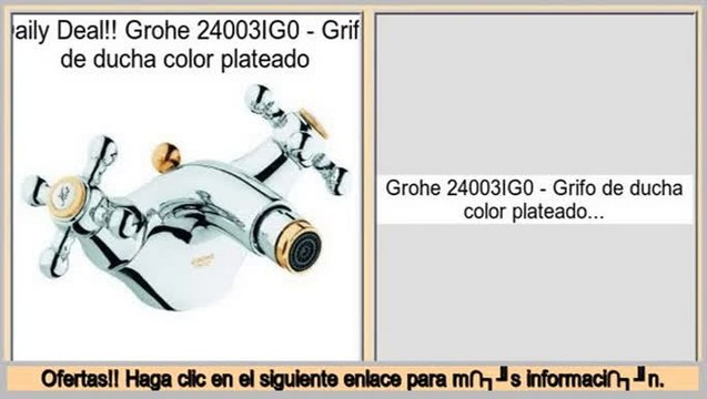 Las mejores ofertas de Grohe 24003IG0 - Grifo de ducha color plateado