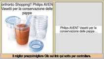 Recensioni dei consumatori Philips AVENT Vasetti per la conservazione delle pappe