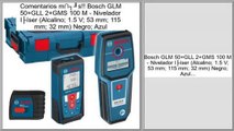 Las mejores ofertas de Bosch GLM 50 GLL 2 GMS 100 M - Nivelador láser (Alcalino; 1.5 V; 53 mm; 115 mm; 32 mm) Negro; Azul