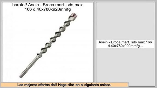 ventas de liquidaci�n Asein - Broca mart. sds max 166 d.40x780x920mmfg
