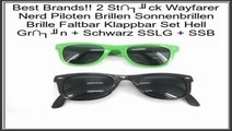 Beste Bewertungen 2 St�ck Wayfarer Nerd Piloten Brillen Sonnenbrillen Brille Faltbar Klappbar Set Hell Gr�n   Schwarz SSLG   SSB