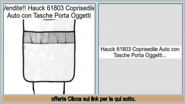 Recensioni dei consumatori Hauck 61803 Coprisedile Auto con Tasche Porta Oggetti