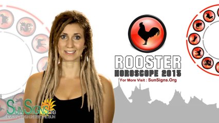 2015 Rooster Horoscope Predictions & Forecasts