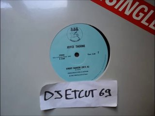 JOYCE THORNE STREET DANCER (HE'S A)(RIP ETCUT)RBR REC 83