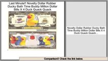 Reports Best Novelty Dollar Rubber Ducky Bath Time Buddy Million Dollar Bills X 4 Duck Quack Quack