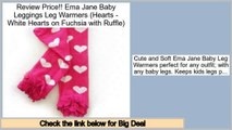 Rating Ema Jane Baby Leggings Leg Warmers (Hearts - White Hearts on Fuchsia with Ruffle)