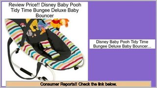 Consumer Reports Disney Baby Pooh Tidy Time Bungee Deluxe Baby Bouncer