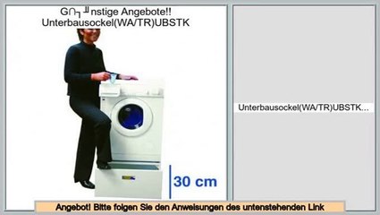 G�nstige Angebote Unterbausockel(WA/TR)UBSTK