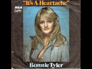 Bonnie Tyler -It's A Heartache