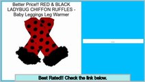Clearance RED & BLACK LADYBUG CHIFFON RUFFLES - Baby Leggings Leg Warmer