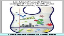 Hot Deals Luvable Friends Waterproof Feeder Bib with Crumb Catcher Pocket; Superhero