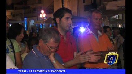 TRANI | La Provincia si racconta