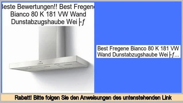 Schn�ppchen Best Fregene Bianco 80 K 181 VW Wand Dunstabzugshaube Weiß