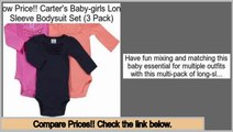 Consumer Reports Carter's Baby-girls Long Sleeve Bodysuit Set (3 Pack)