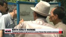 North Korea threatens to lash out at U.S. on eve of Korean War armistice anniversary (2)