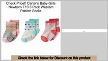 Deals Site Carter's Baby-Girls Newborn F13 3 Pack Western Pattern Socks