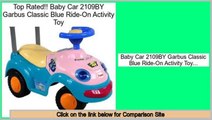 Best Brands Baby Car 2109BY Garbus Classic Blue Ride-On Activity Toy