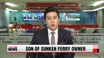 Prosecutors seeking arrest warrant for son of sunken ferry owner