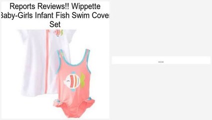 Compare Prices Wippette Baby-Girls Infant Fish Swim Cover Set