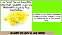 Supermarket Generic Baby Girls Chiffon Pearl Headband Rose Flower Hairband Photography Prop Band(Yellow)
