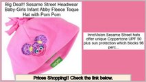 Comparison Sesame Street Headwear Baby-Girls Infant Abby Fleece Toque Hat with Pom Pom