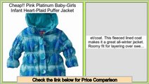 Top Rated Pink Platinum Baby-Girls Infant Heart-Plaid Puffer Jacket