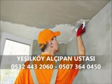 En Uygun Yeşilköy 05324432060 Alçıpan Ustası Fiyatları Burada