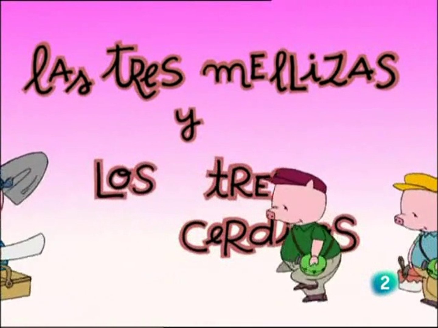 Las 3 Mellizas 11 "Los 3 Cerditos" [Castellano] - Vídeo Dailymotion
