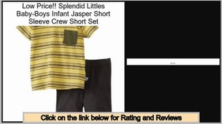 Online Sales Splendid Littles Baby-Boys Infant Jasper Short Sleeve Crew Short Set