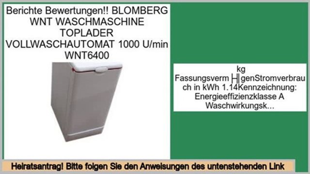 Schn�ppchen BLOMBERG WNT WASCHMASCHINE TOPLADER VOLLWASCHAUTOMAT 1000 U/min WNT6400
