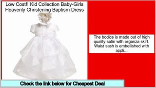 Consumer Reviews Kid Collection Baby-Girls Heavenly Christening Baptism Dress