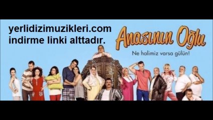 Anasının Oğlu Jenerik Müziği