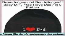 effizient Baby M�tze I love Dad / in 9 Farben
