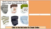Deals Online Carter's Hosiery Baby-Boys Infant 6 Pack Terry Wardrobe Socks