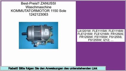Angebote der Website ZANUSSI Waschmaschine KOMMUTATORMOTOR 1150 Sole 1242123063