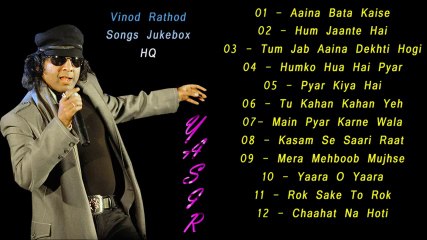 Vinod Rathod Songs HQ Jukebox (((Yasir)))