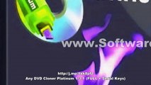 Any DVD Cloner Platinum 1.3.1 (FULL   Serial Keys)