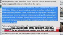 Hamas and North Korea make secret arms deal - report