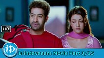Brindavanam Movie Part 3/15 - Jr NTR, Samantha, Kajal Agarwal