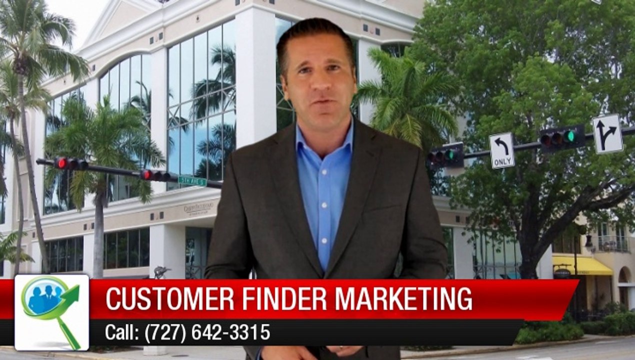 Marketing Company Customer Finder Marketing Naples 5 Star Rating (727) 642-3315        Wonderful         5 Star Review by