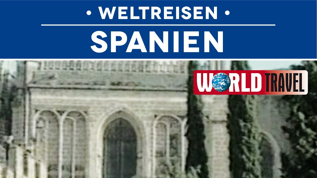 Weltreisen - Spanien (2007) [Dokumentation] | Film (deutsch)
