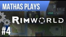 LETS PLAY RIMWORLD | ALPHA 3 | EPISODE 4